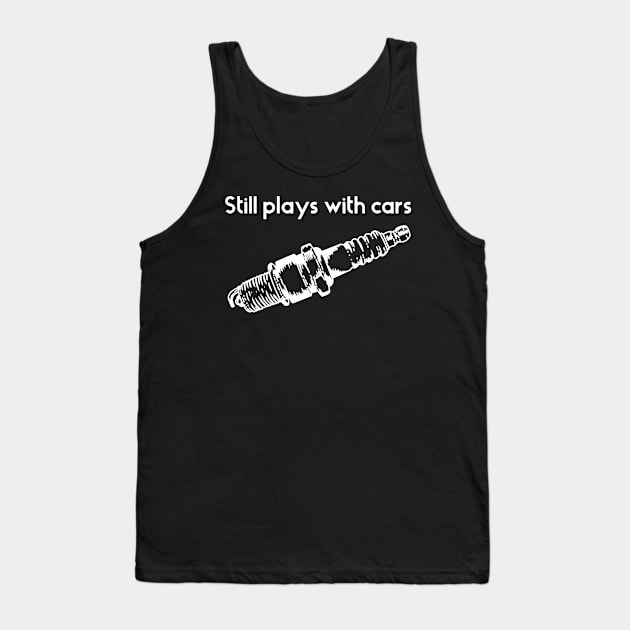 Still plays with cars Tank Top by Sloop